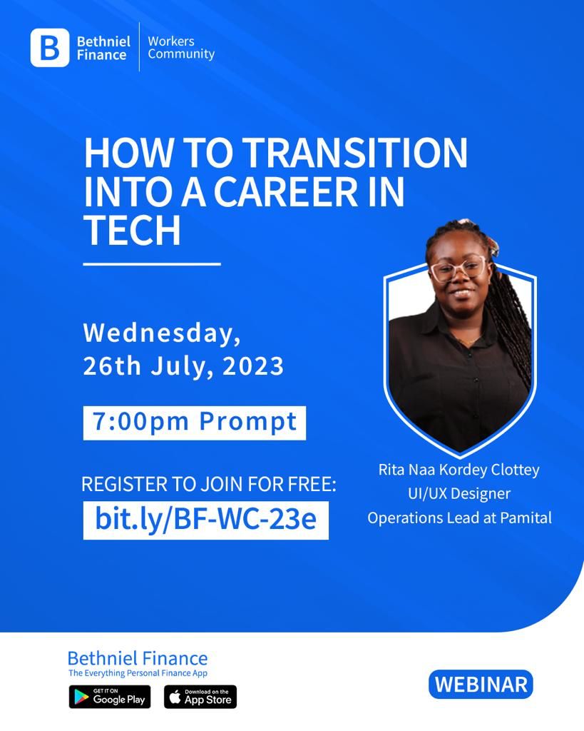 Webinar flyer: How to Transition Into a Career in Tech, Bethniel Finance Workers Community
